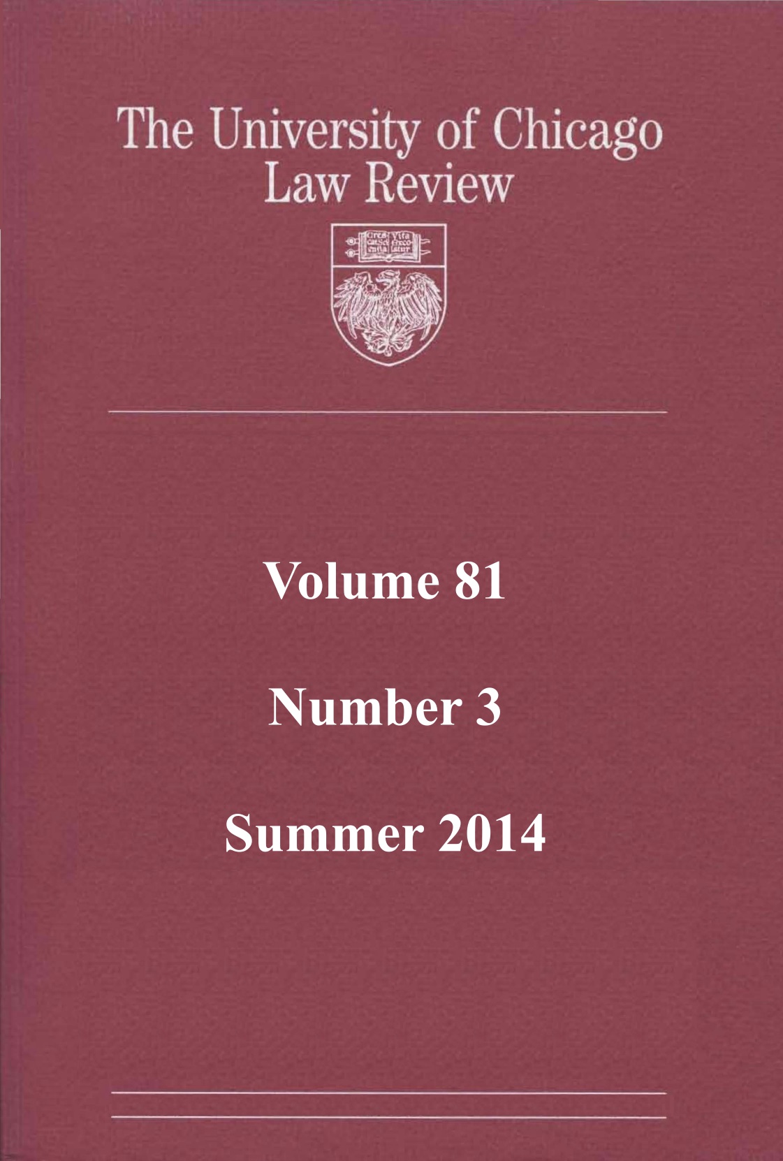 University of Chicago Law Review, 3 of 2014 on precedent