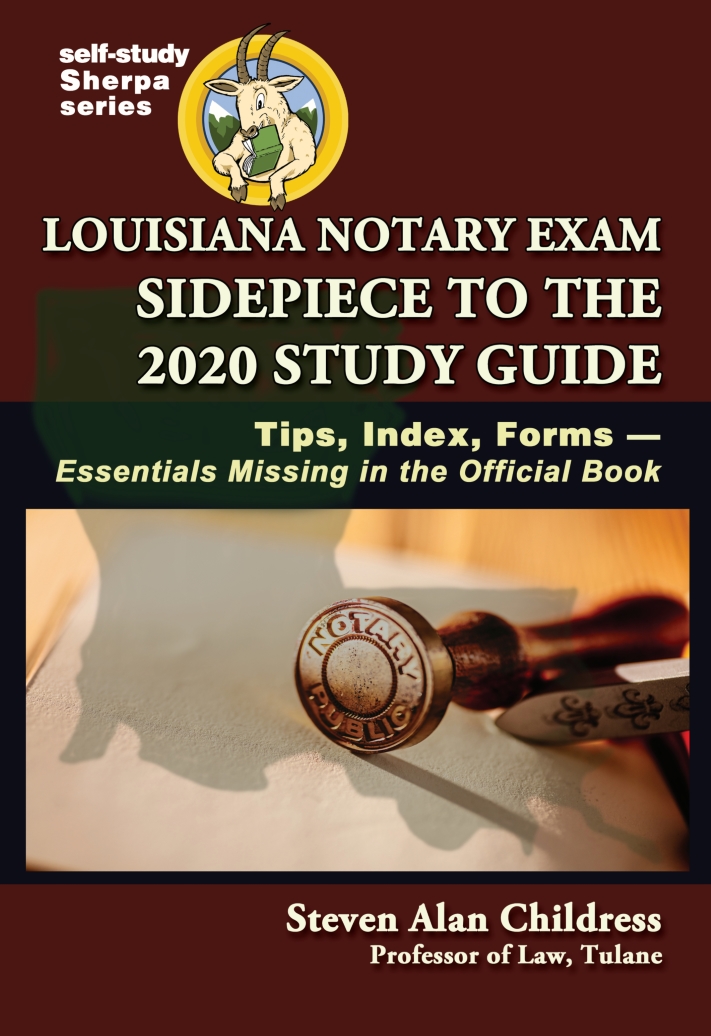 The Louisiana Civil Law Notary in Law and Practice Decoding the